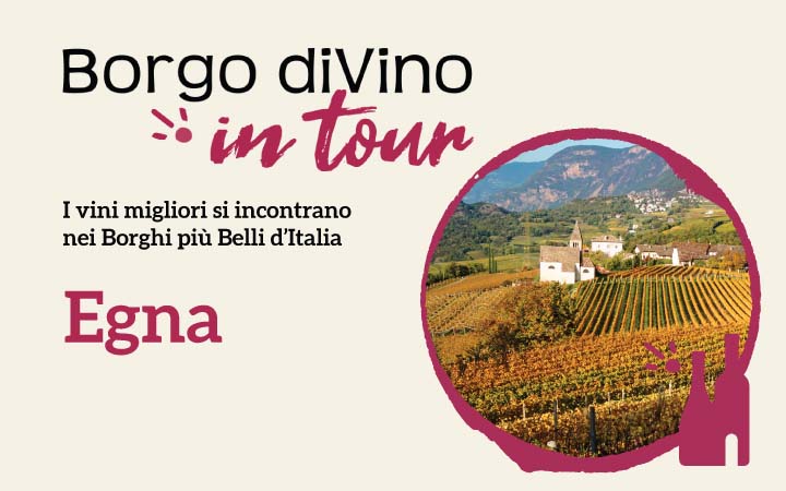 Borgo diVino in Tour Egna